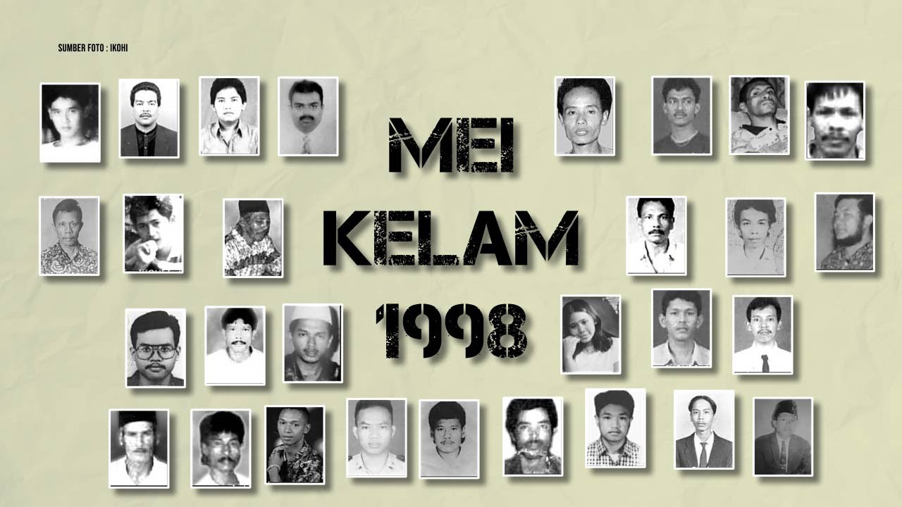 Menolak Lupa, Daftar Catatan Kelam Tragedi Mei 1998