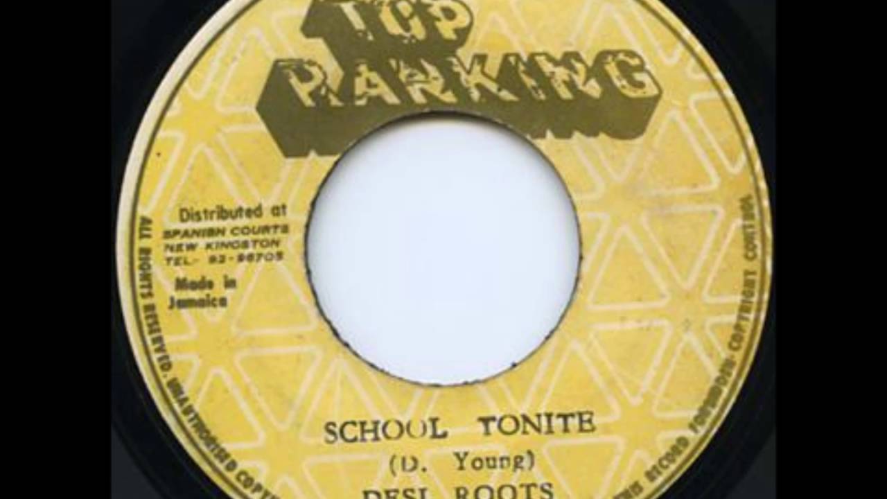 Desi Roots - School Tonite + Dub - 7