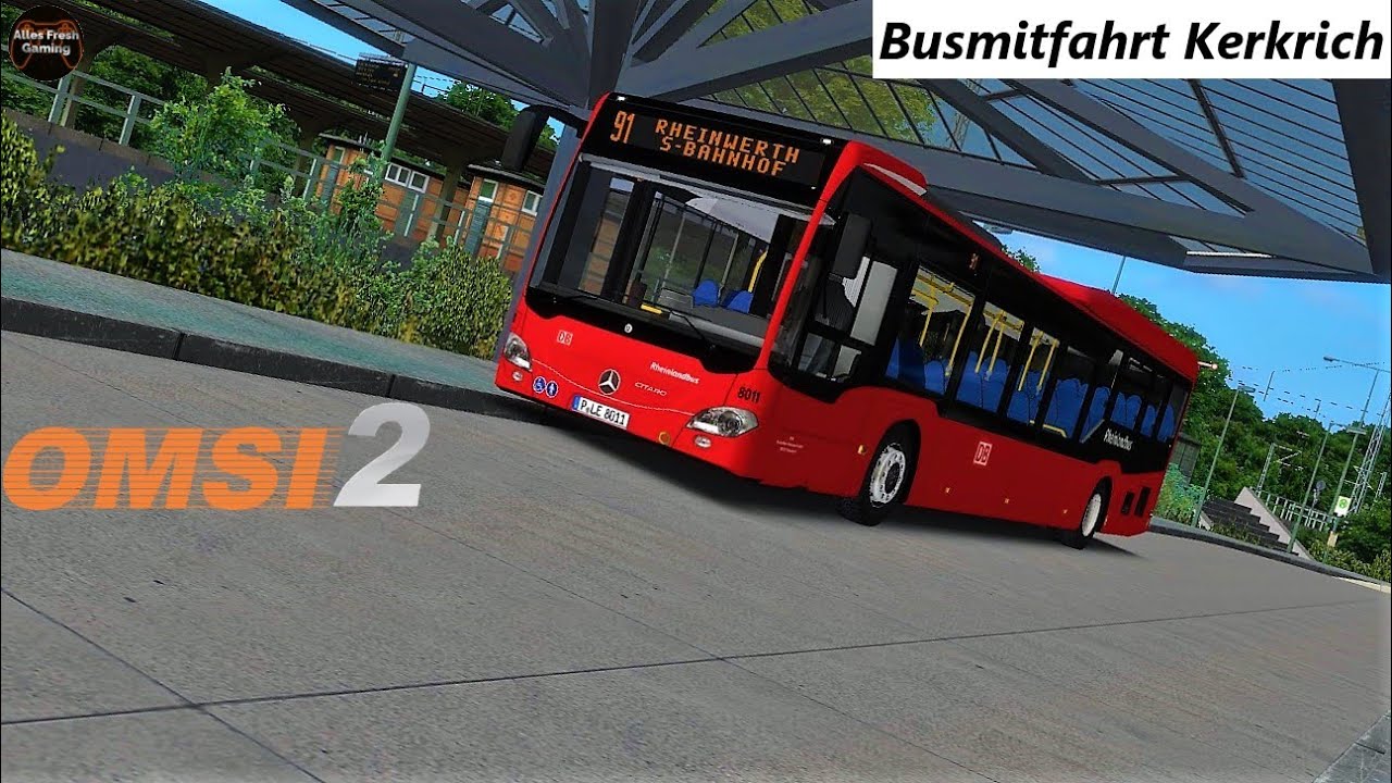 OMSI 2 Busmitfahrt→Kerkrich Linie 91 - C2 LE MÜ