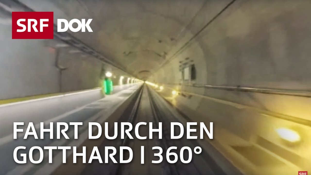 Durchfahrt durch den Gotthard-Basistunnel | 360&deg; | Doku | SRF Dok