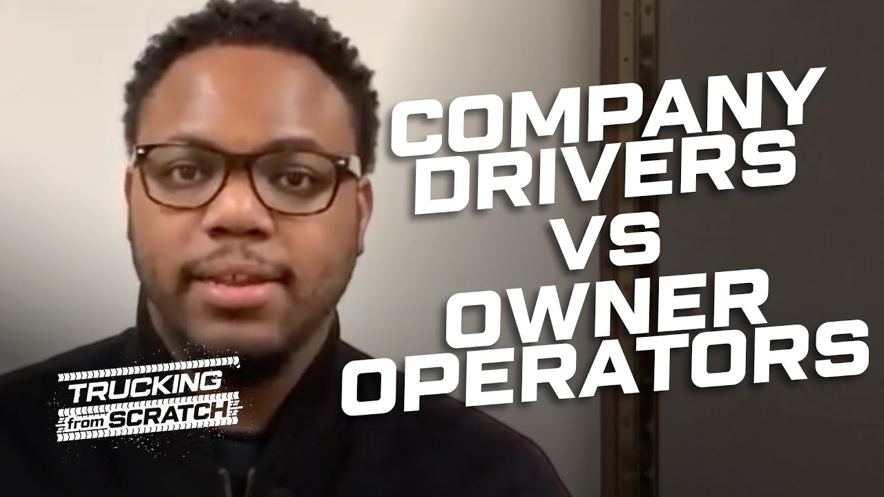 The 5 BIGGEST DIFFERENCES Between Company Drivers & Owner Operators
