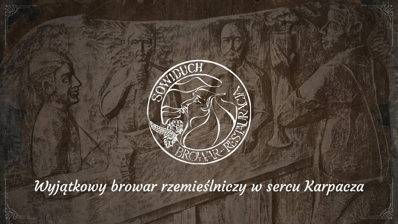 Sowiduch - browar rzemieślniczy, restauracja staropolska i atrakcja turystyczna w sercu Karpacza.