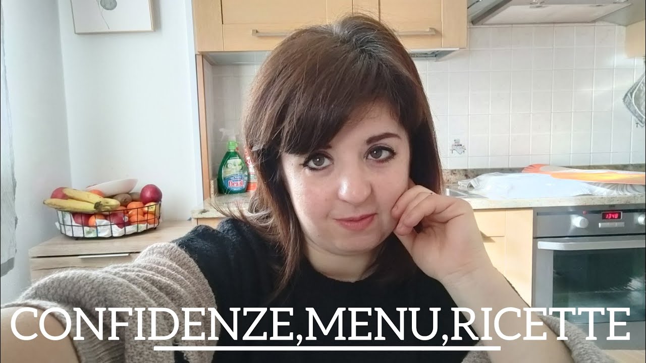 CONFIDENZE,MENU,RICETTE