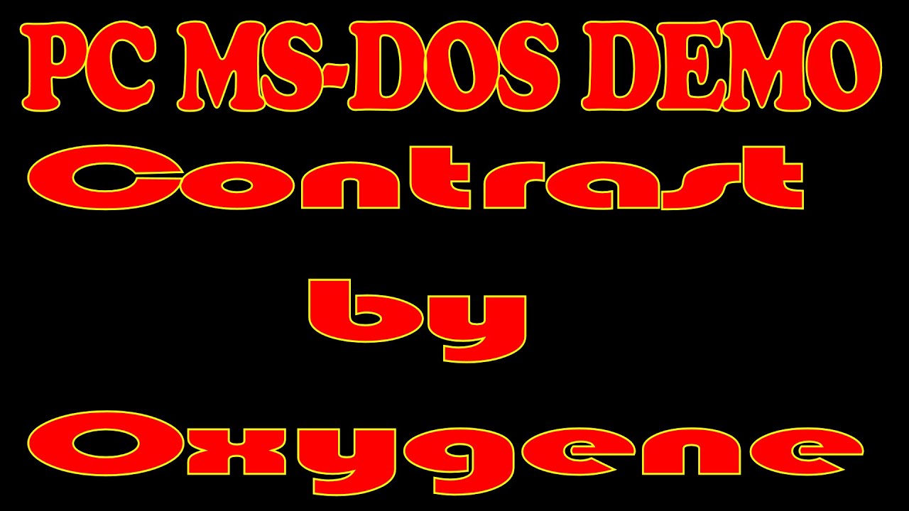 PC MS DOS Demo 🔵  Contrast by Oxygene - 4K 🔴