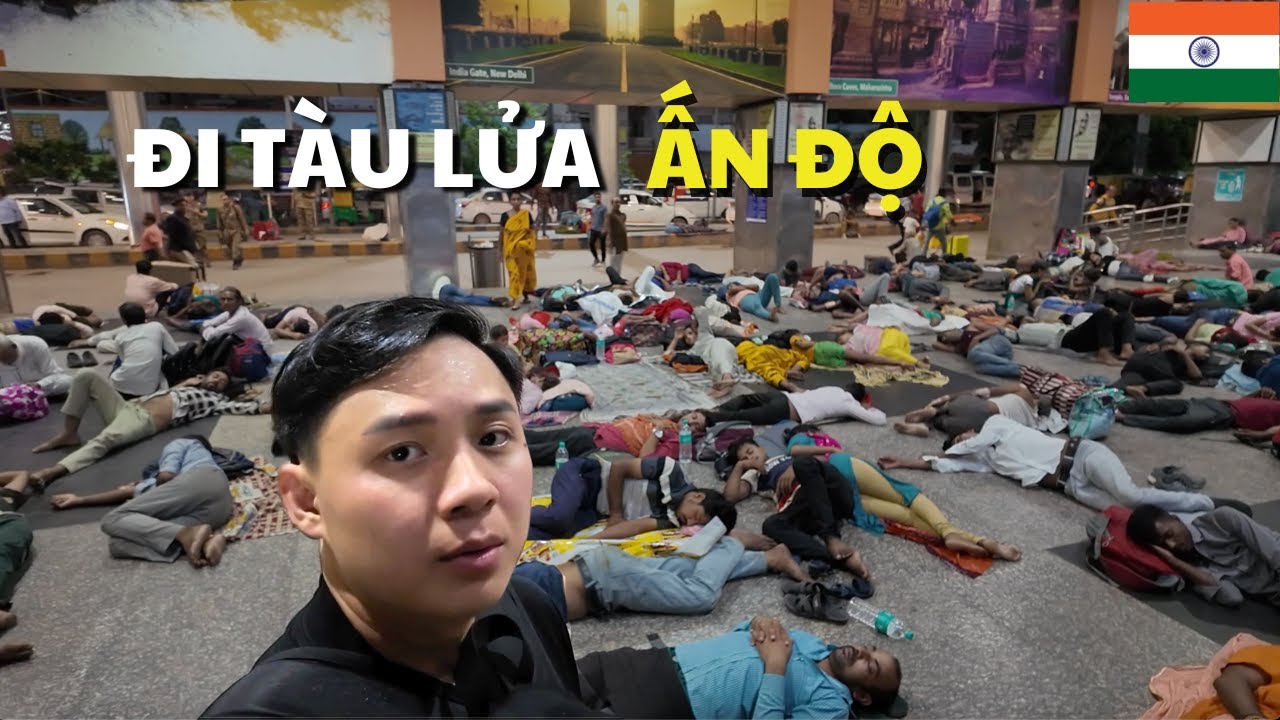 Sự thật về đi Tàu Lửa Ấn Độ có nguy hiểm như lời đồn