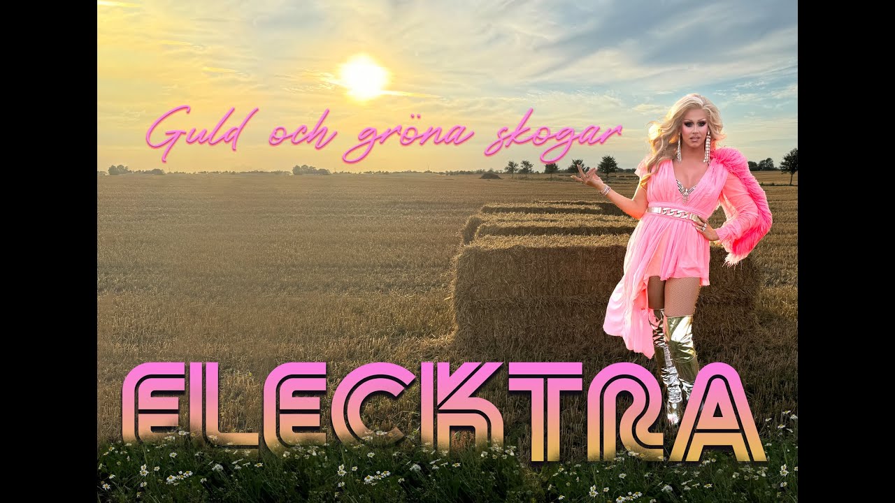 Elecktra - Guld och gröna skogar (Cover)