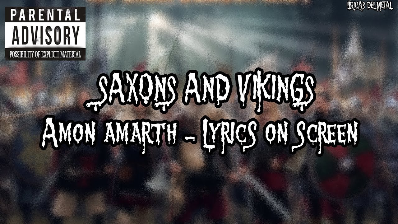 AMON AMARTH FT. SAXON - SAXONS AND VIKINGS (LYRICS ON SCREEN)