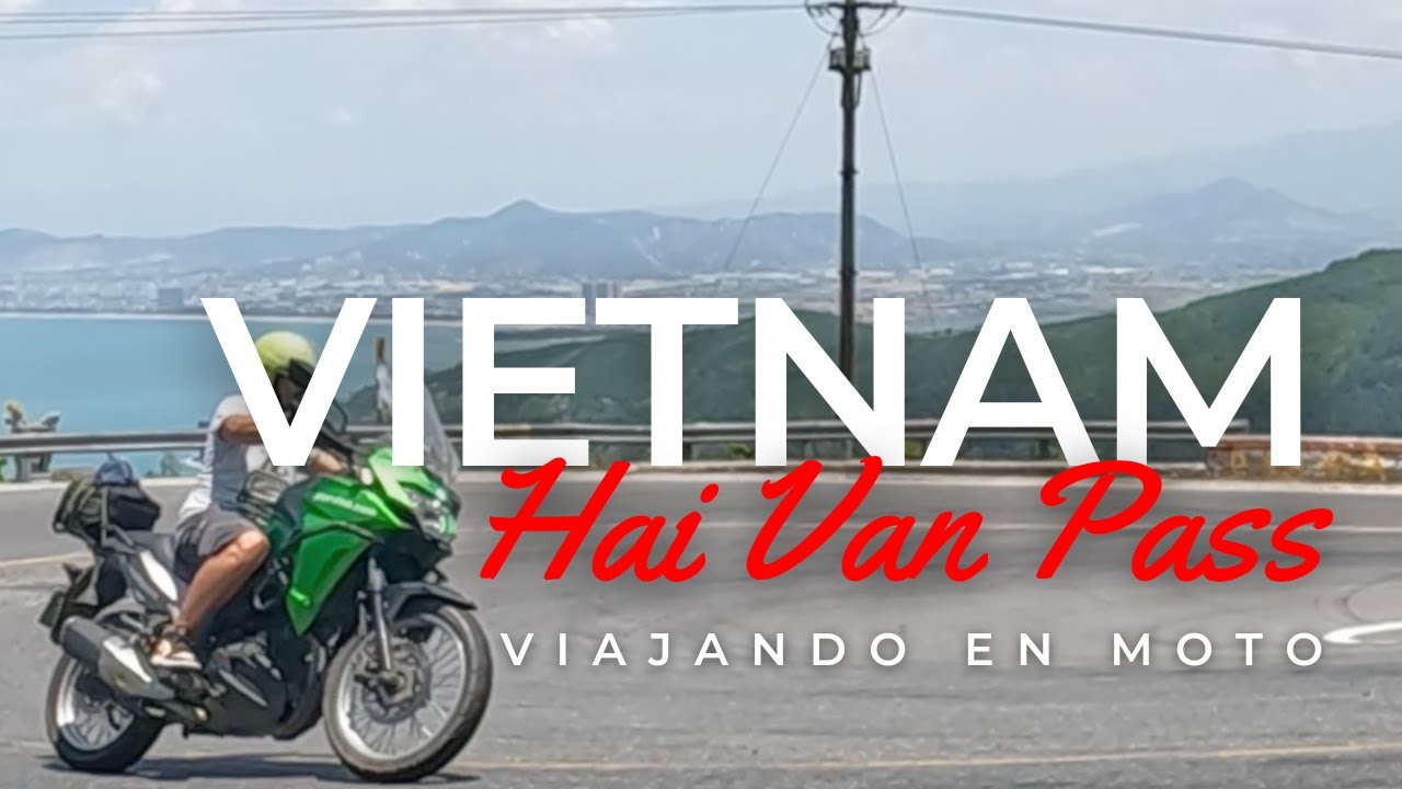 HAI VAN PASS 🇻🇳 La ruta en moto por el corazón de Vietnam 🇻🇳 Vlog#7