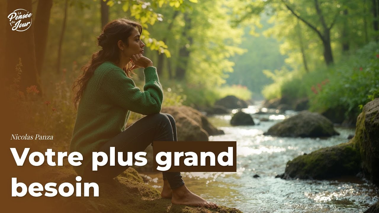 Votre plus grand besoin