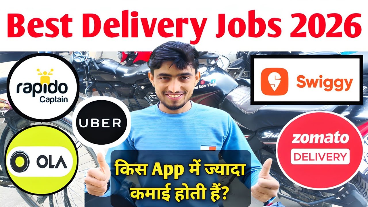 Best delivery jobs 2026 | Full Time or Part Time Best Delivery App | Zomato Swiggy Rapido Ola Uber?