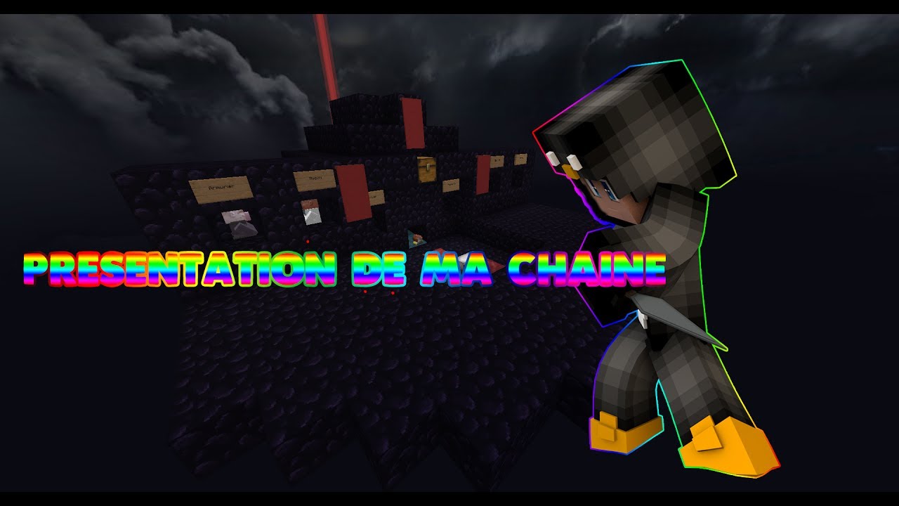 PRESENTATION DE MA CHAINE + PROCLIENT+PACK