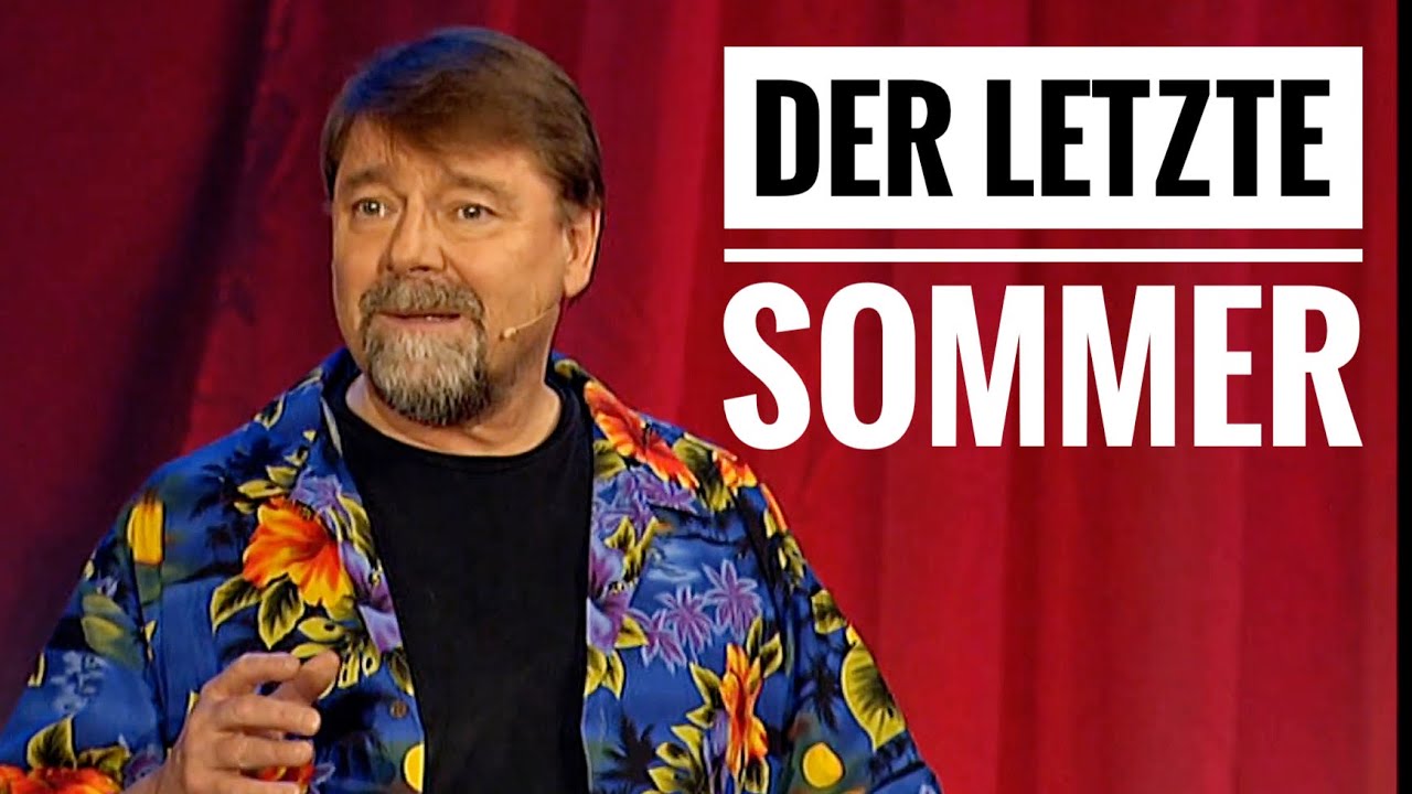 Jürgen von der Lippe - Der letzte Sommer