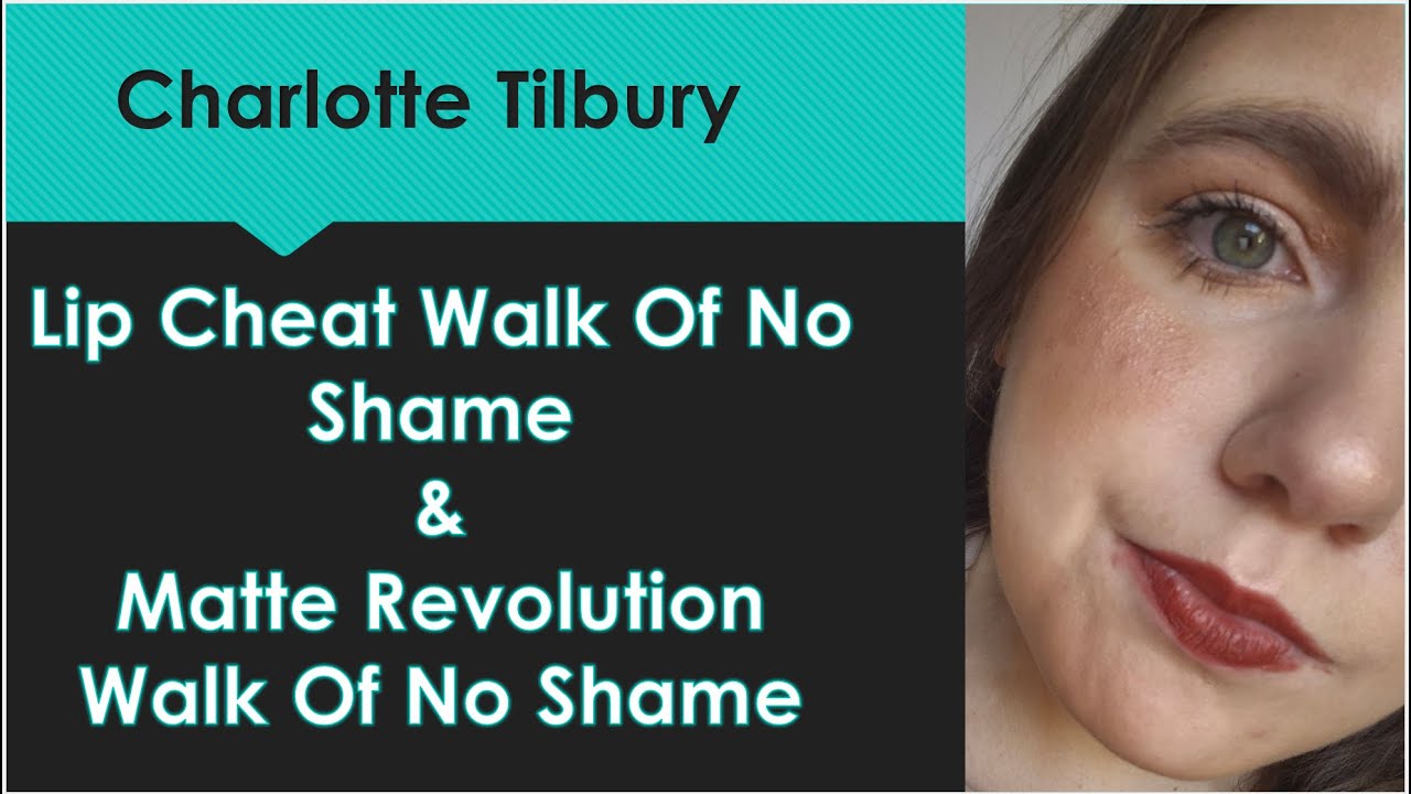 Charlotte Tilbury Lip Cheat & Matte Revolution Walk Of No Shame