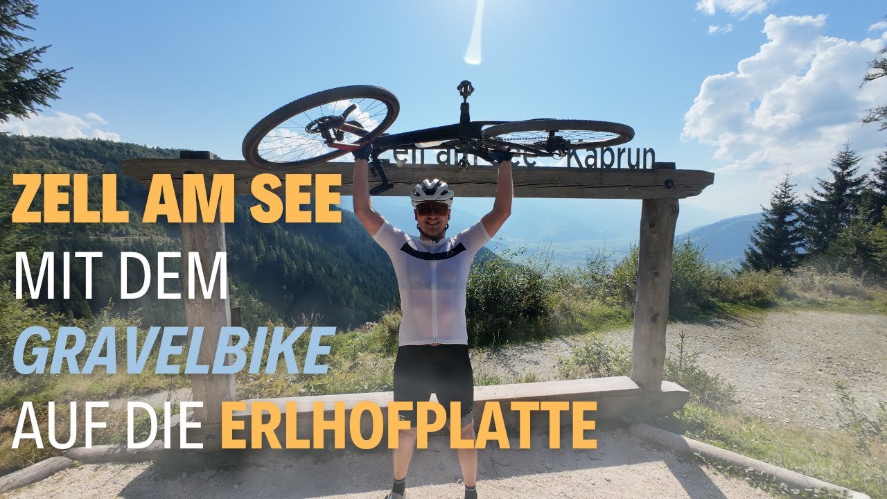 Höhenmeter pur in Zell am See! Gravelbike-Tour für Fortgeschrittene.
