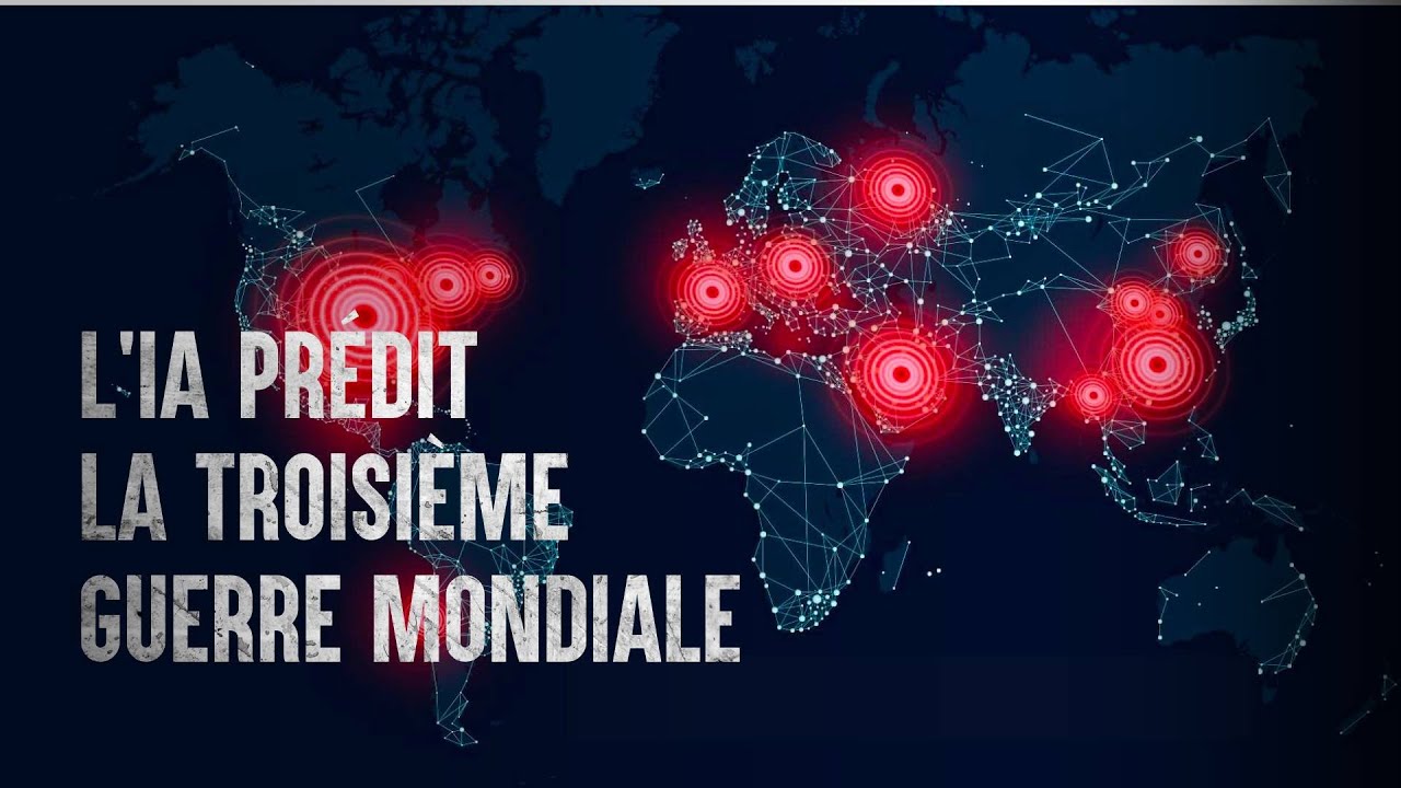 Quand l'IA pr&eacute;dit la troisi&egrave;me guerre mondiale