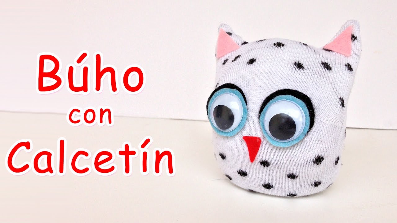Búho con Calcetín - Manualidades Para Todos