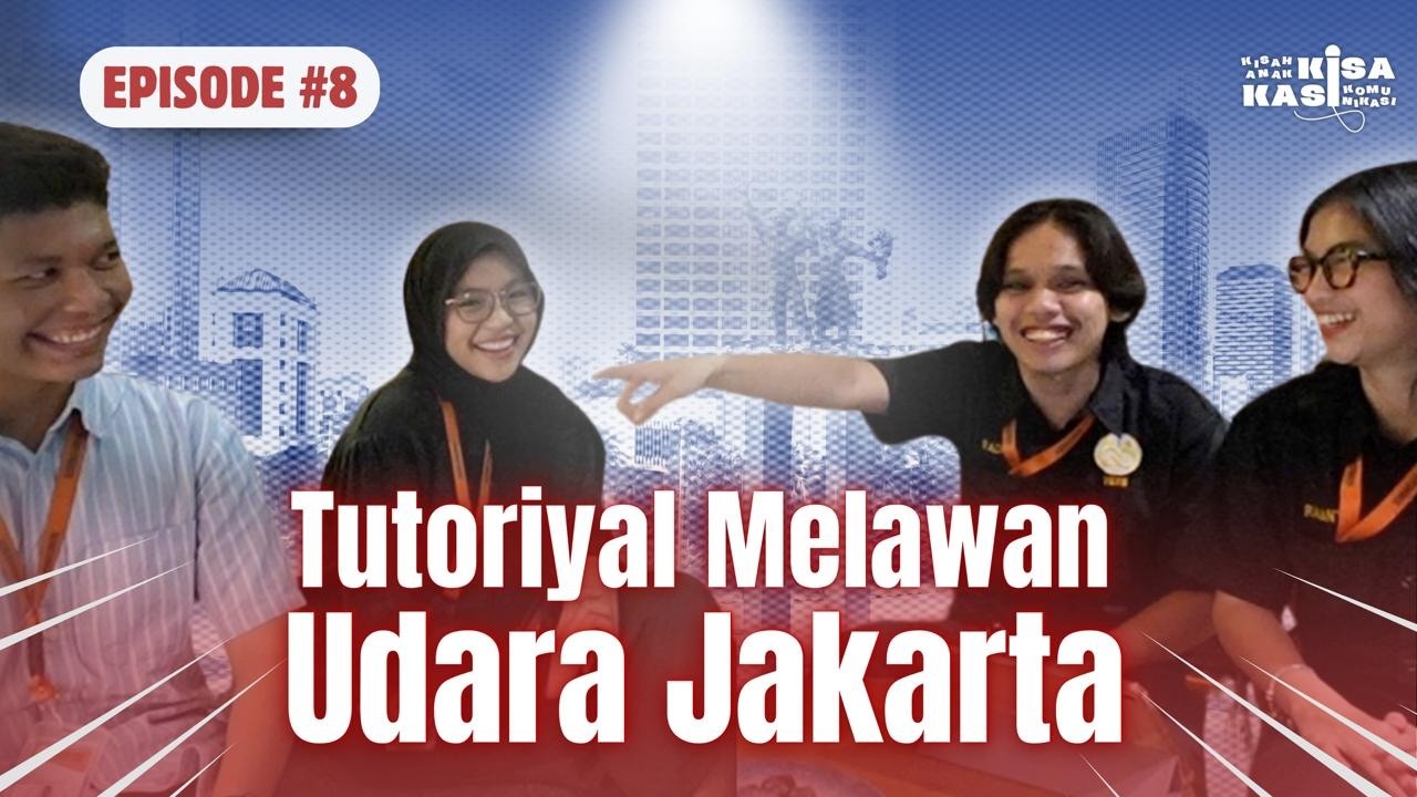 Tutoriyal Melawan Udara Jakarta | KISA KASI [S06#8]