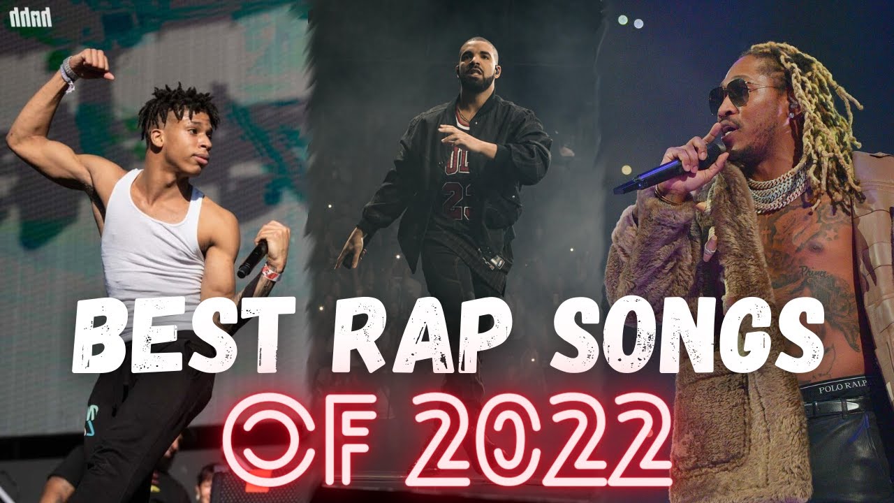 Best Rap Songs of 2022