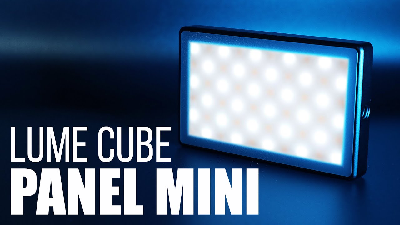 Best Budget On-Camera LED Light &mdash; Lume Cube Panel Mini Review