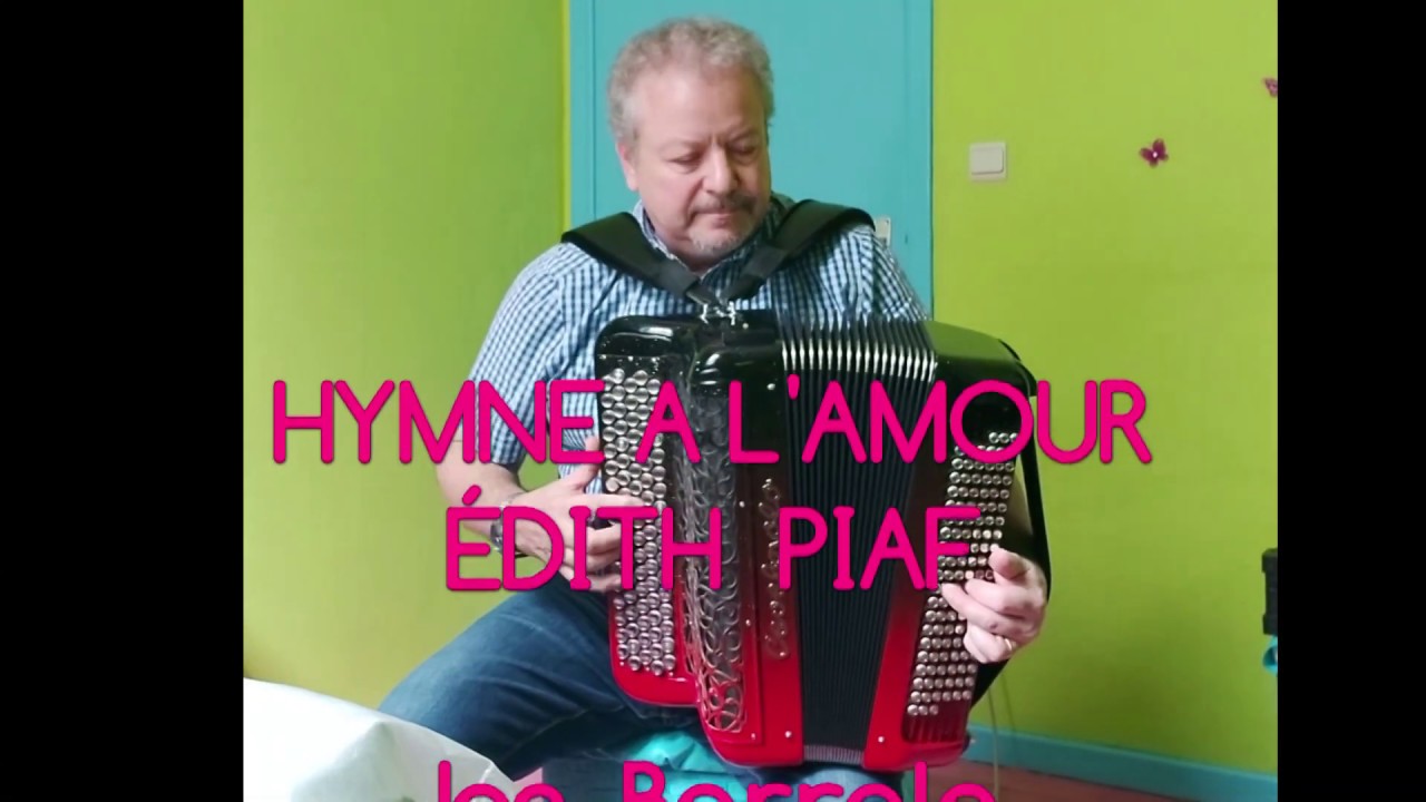 Hymne à l'amour  Jos Barrale Accordéon solo 03 Mai 2020 Hommage à la môme Piaf.