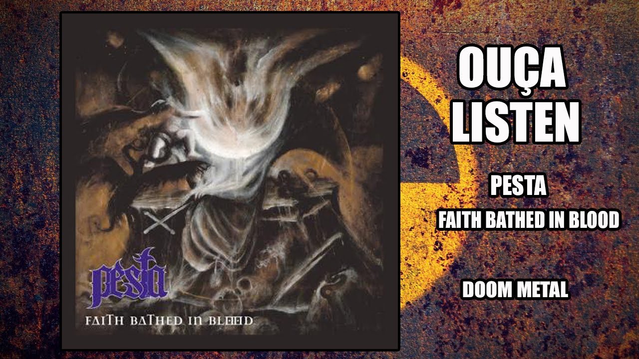 Pesta - Faith Bathed in Blood [Full Album 2019]
