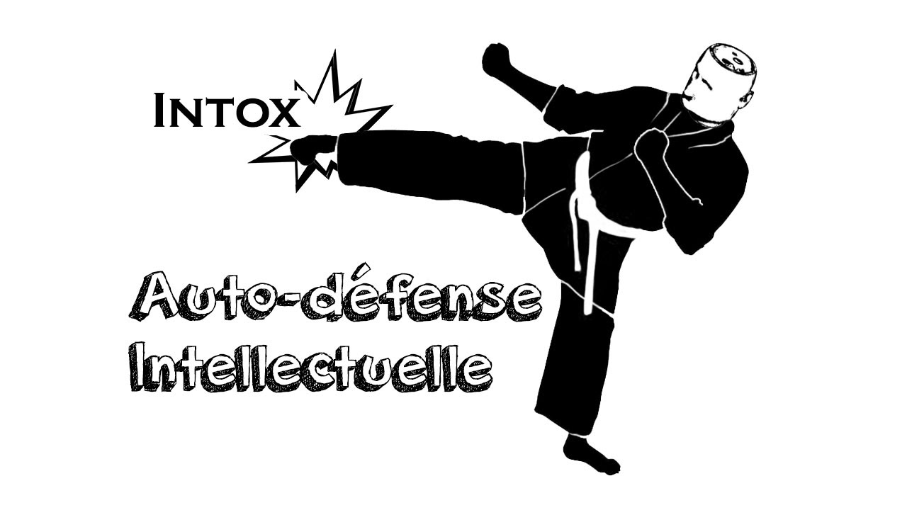 Ep03 L’Autodéfense Intellectuelle (des outils pour la recherche d'information)