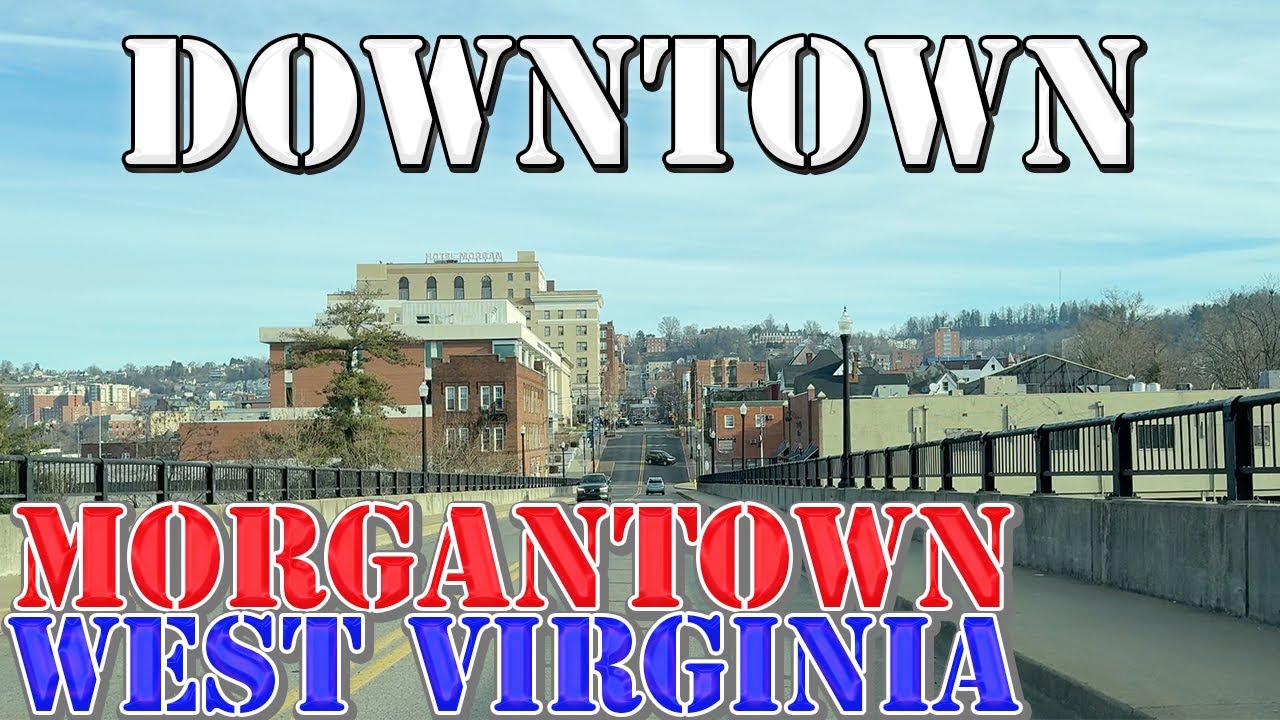 Morgantown - West Virginia - 4K Downtown Drive