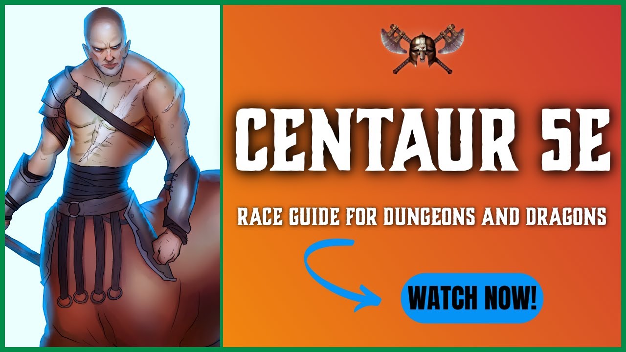 Centaur 5e — Руководство по расе для Dungeons and Dragons