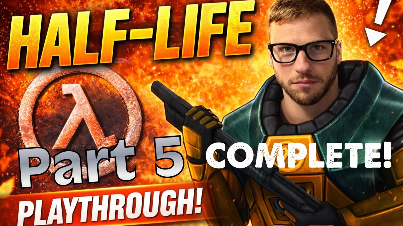 Half-Life Finale | Beating the Game for the First Time!