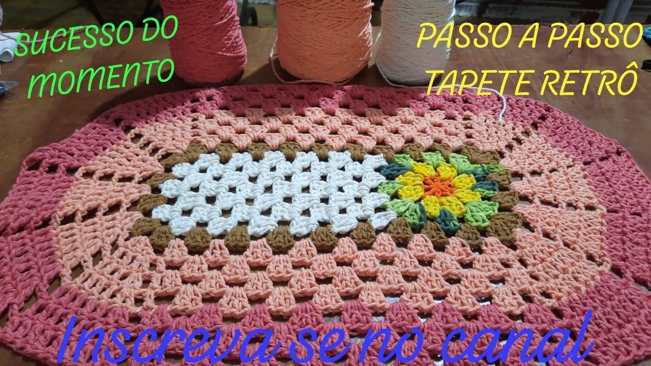 PASSO A PASSO DO TAPETE RETRÔ OVAL SUCESSO DO MOMENTO 