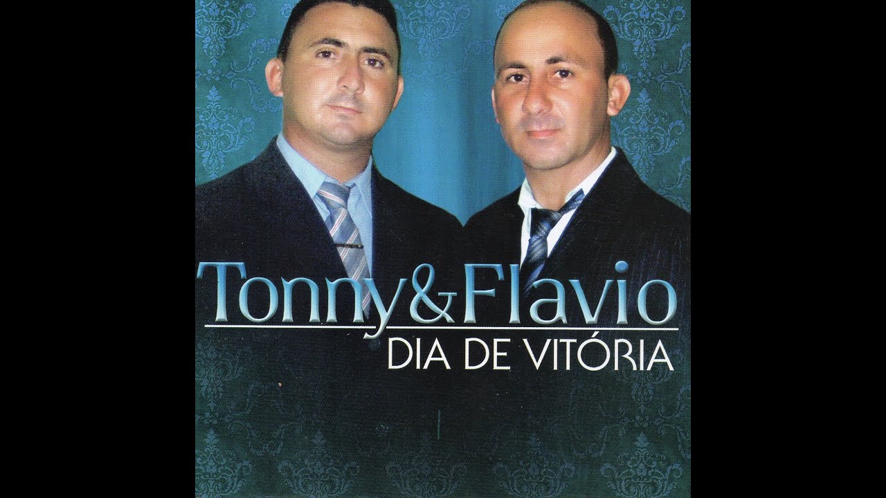 TONNY E FLAVIO O MELHOR DO GOSPEL