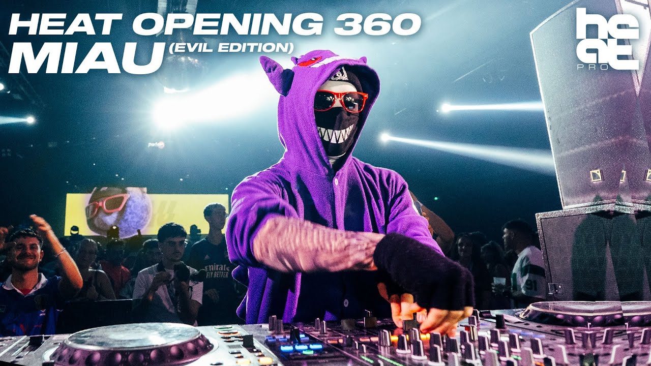 MIAU @ HEAT OPENING 360º (2025) [Sesión Breakbeat]