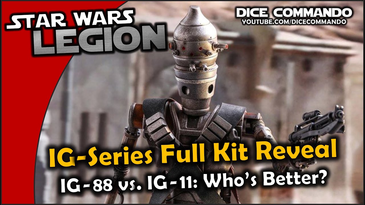 Star Wars Legion | IG Serires Full Kit Revealed! IG-11 and IG-88