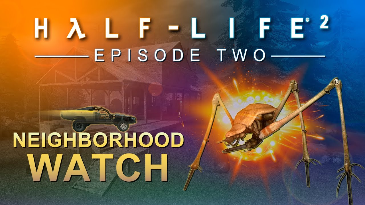 [Achievement Hunter] Neighborhood Watch Trophy | Half-Life 2: Episode Two