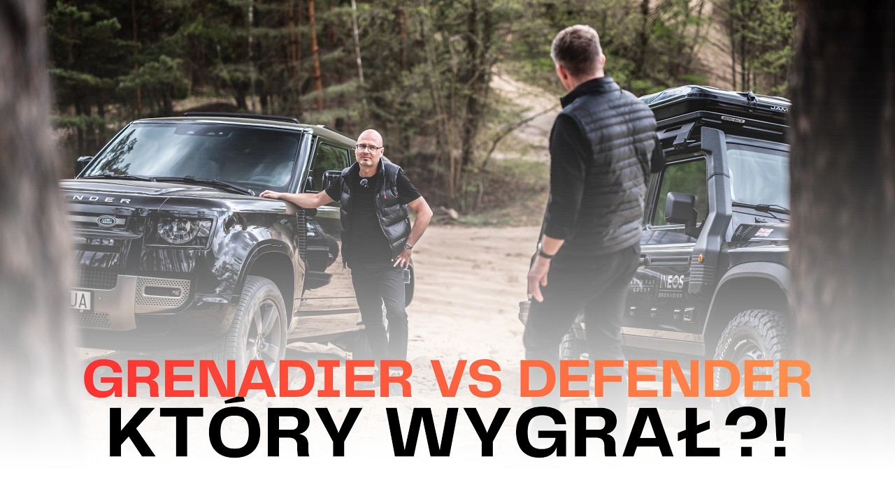 Kt&oacute;rego wybrać?! Grenadier VS Land Rover Defender | Część 2