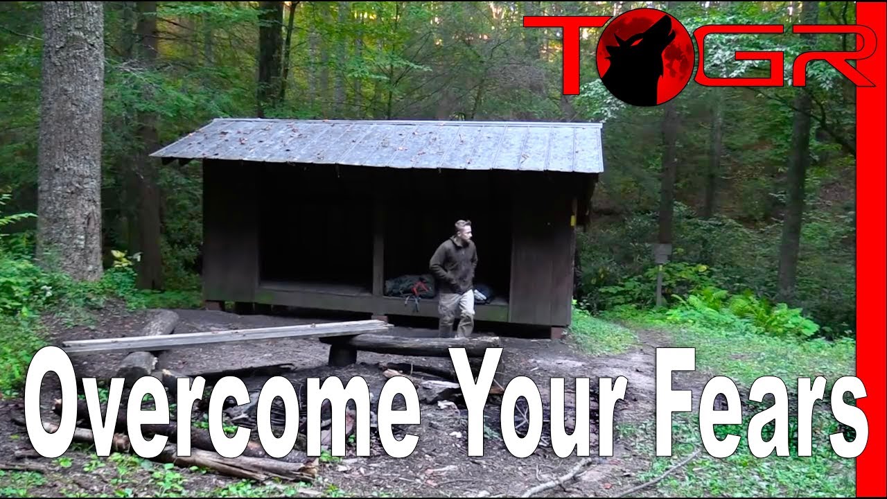 How to Overcome Your Fears When Backpacking - The Dark, Bears, Snakes, Getting Lost,