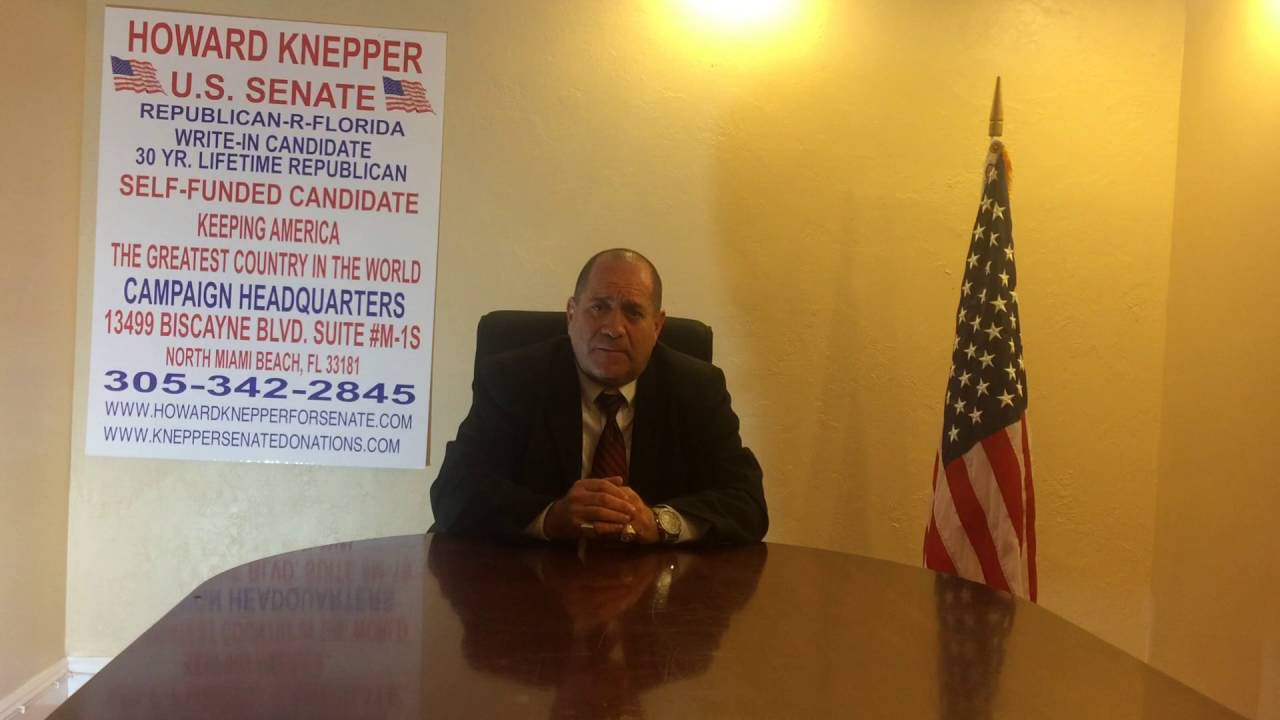 Howard Knepper U.S. Senate Republican Florida Candidate and his views on Foreign Policy