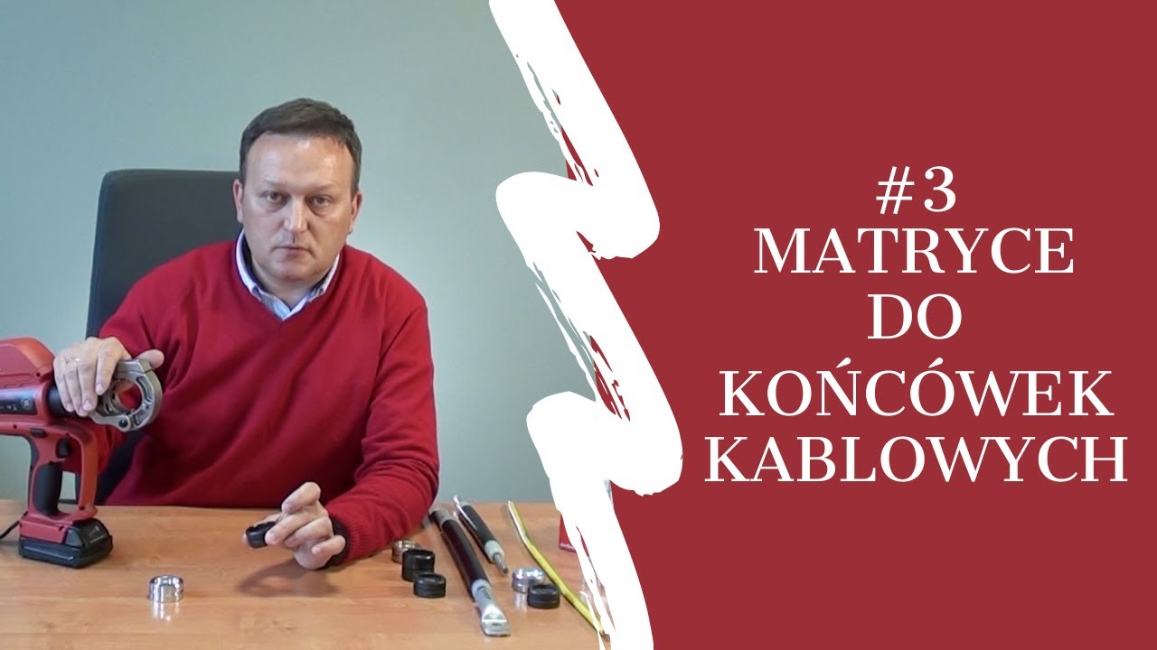 #3 Matryce do końcówek kablowych - Poradnik o narzędziach