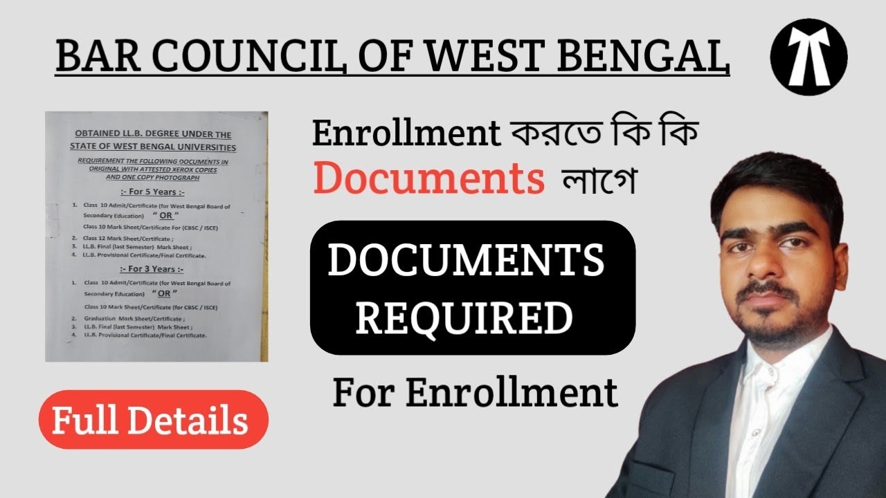 Documents Required for Enrollment of West Bengal Bar Council || West Bengal Bar Council Enrollment
