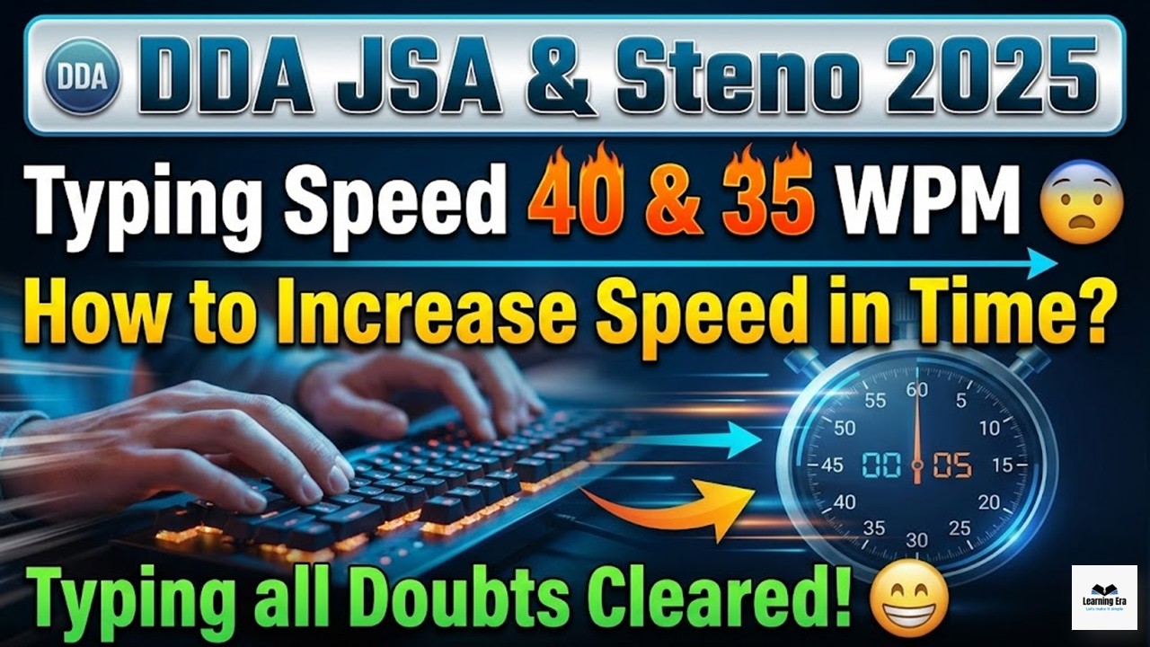 DDA JSA AND STENO 2025 Skill Test All Doubts Clear | How to increase speed in remaining Days ?