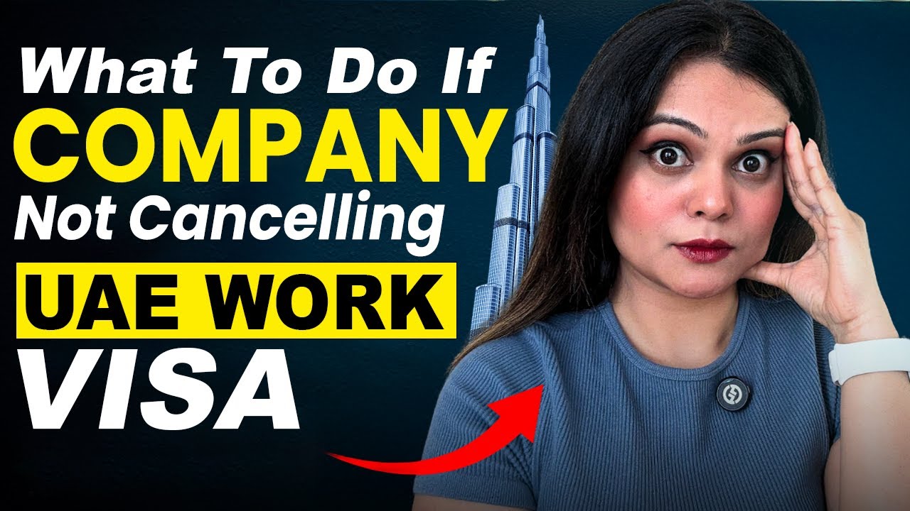 What to do if your company is NOT cancelling your visa in Dubai 🇦🇪