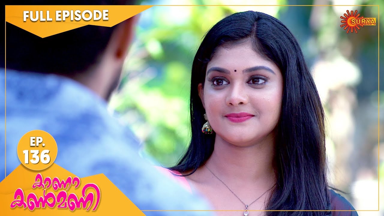 Kaana Kanmani - Ep 136 | 28 Jan 2022 | Surya TV Serial | Malayalam Serial