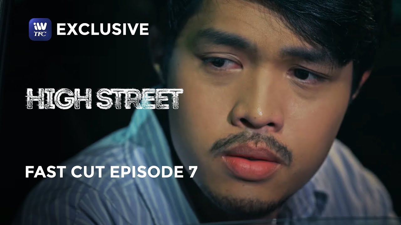 High Street | Fast Cut Episode 7 (with English Subtitles)