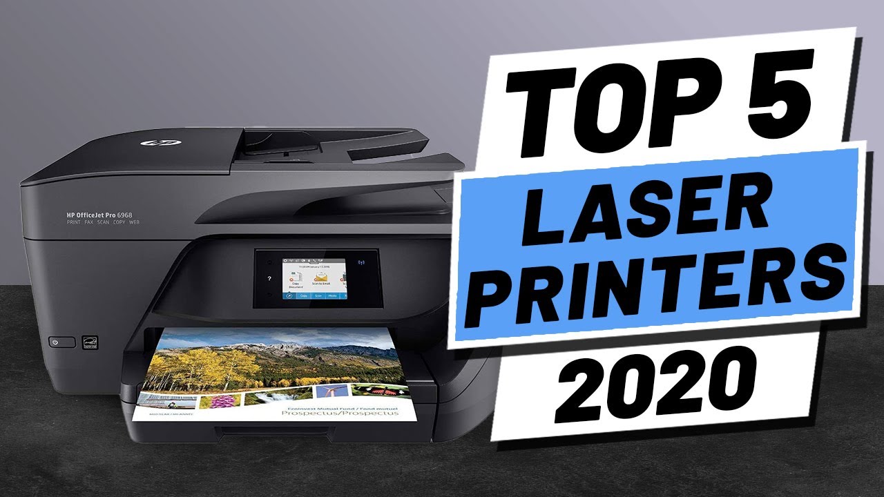 Top 5 BEST Laser Printer of [2020]