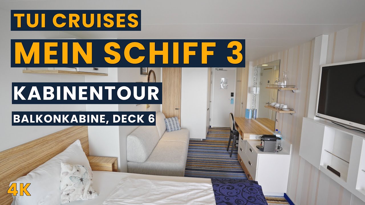 TUI Cruises | Mein Schiff 3 | Kabinentour | Balkonkabine | Deck 6
