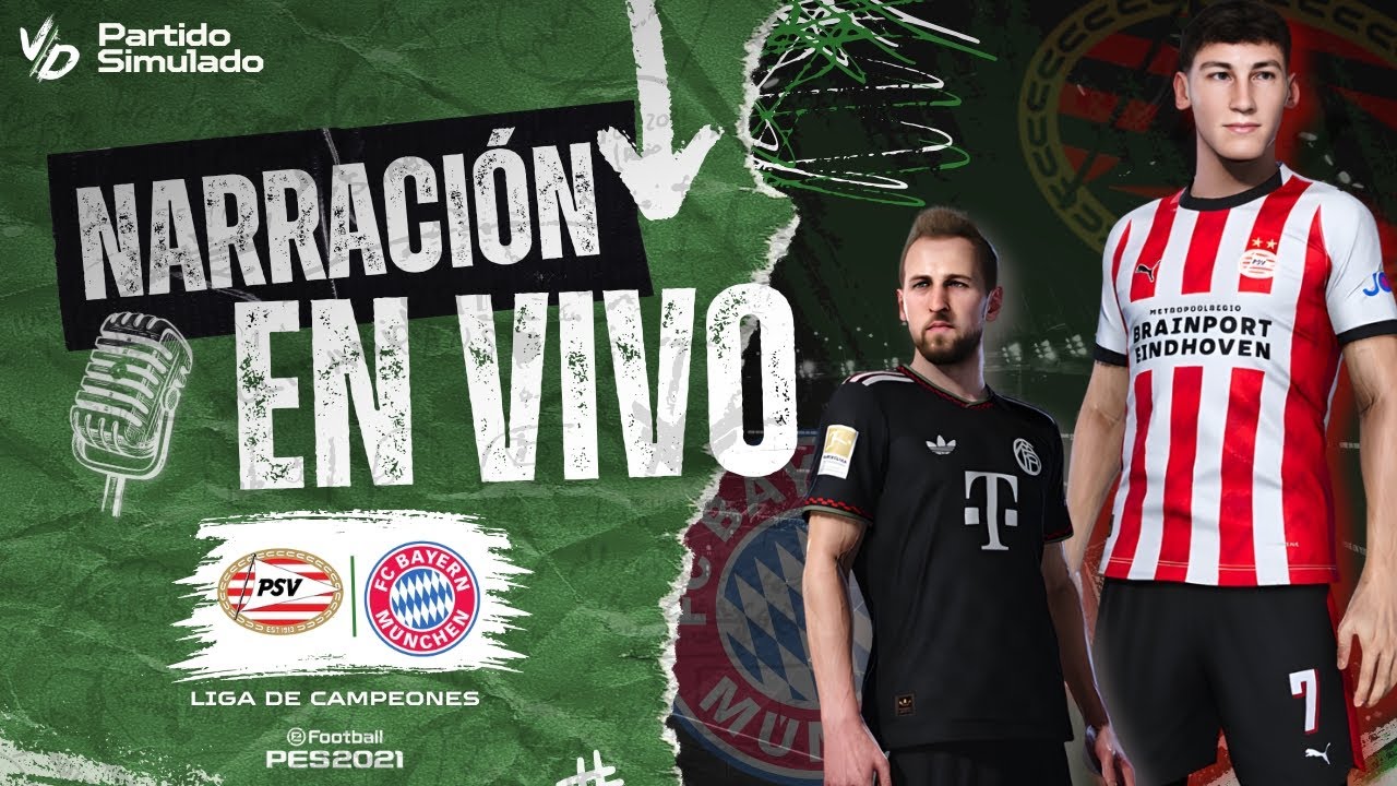 🔴 PSV VS BAYERN MUNICH - CHAMPIONS LEAGUE - JUEGA LUIS DIAZ