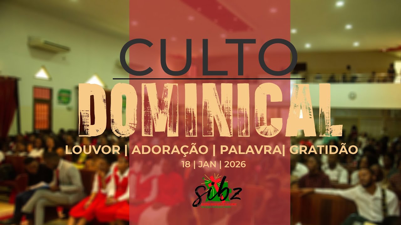 CULTO Dominical 18.01.2026