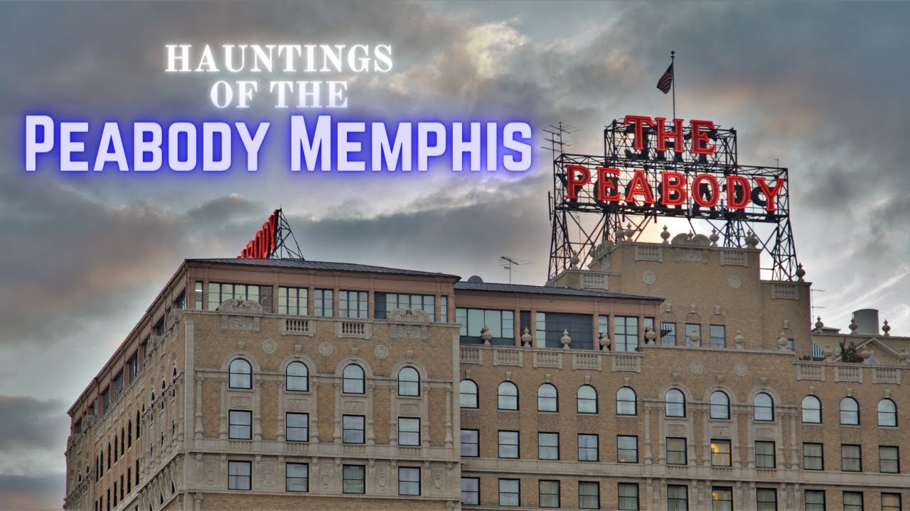 Hauntings of The Peabody Memphis