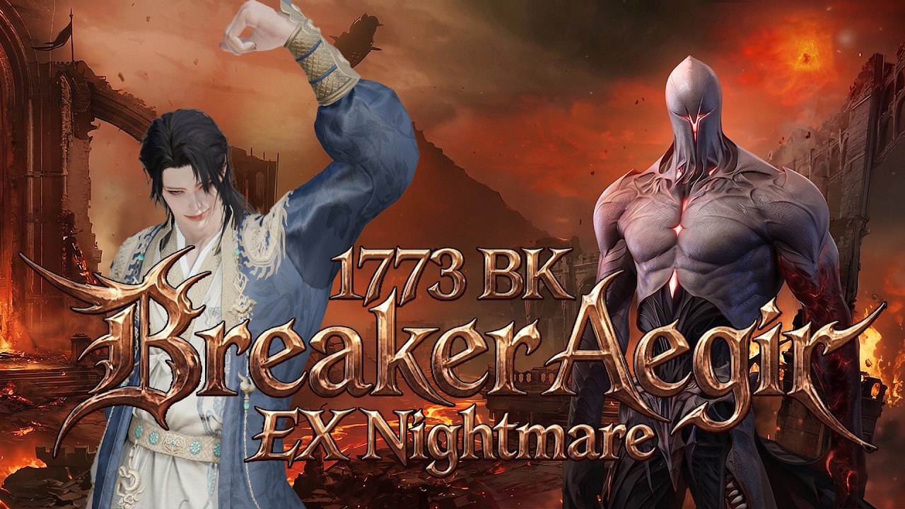 [Lost Ark]1773 Brawl King Breaker - Aegir EX Nightmare