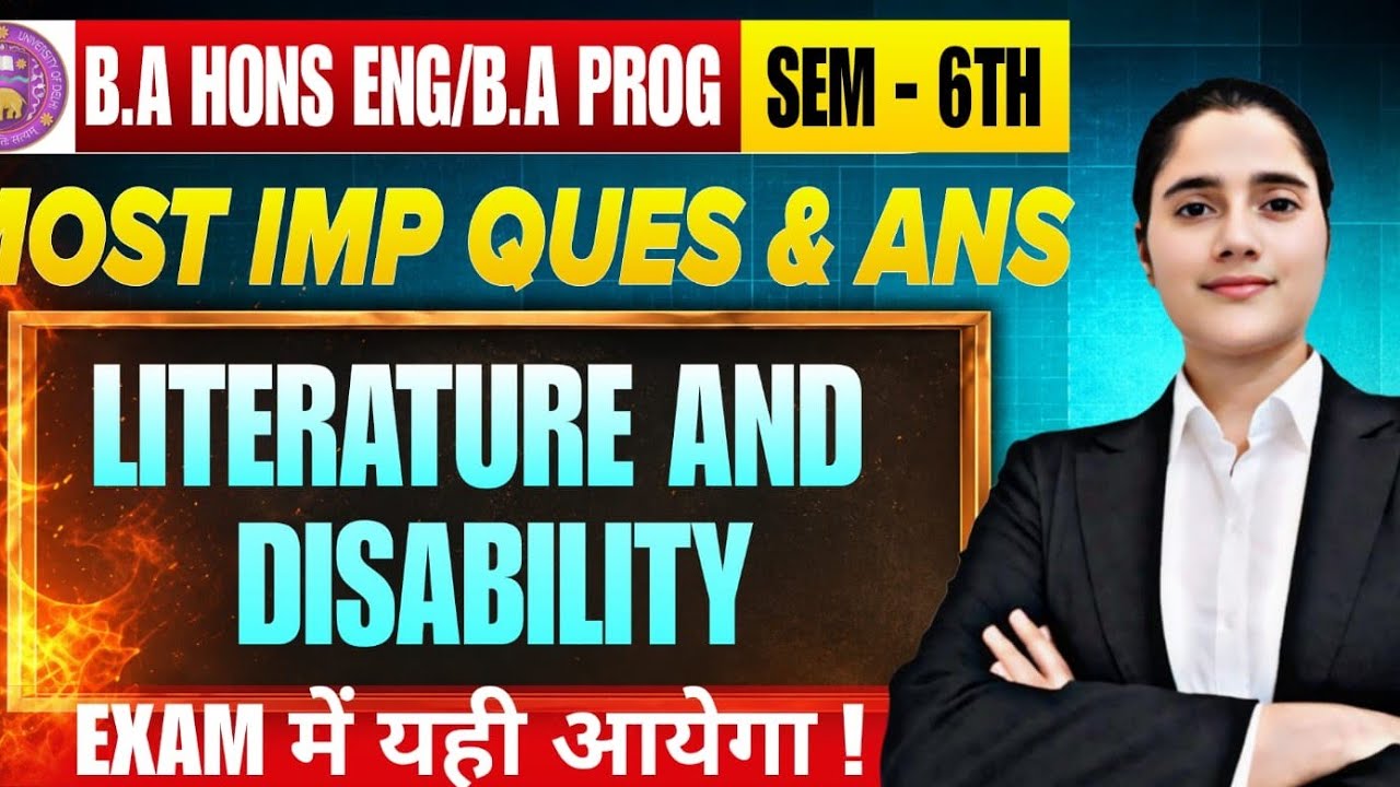Literature and Disability Most Important Questions with Answers | BA Hons English/Prog 6th Semester